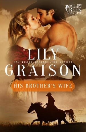 Cover of the book His Brother's Wife by Erica Ridley