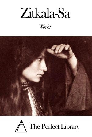 Book cover of Works of Zitkala-Sa
