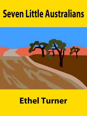 Cover of the book Seven Little Australians by Lewis Carroll