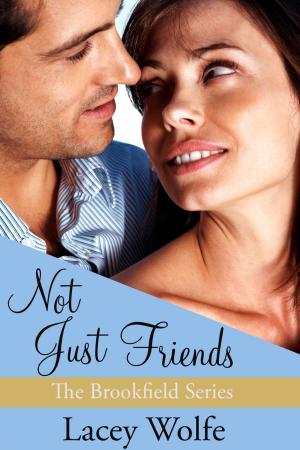 Book cover of Not Just Friends