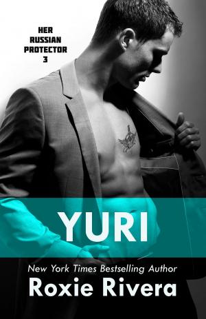 Cover of the book YURI (Her Russian Protector #3) by Phoebe Sayers, Ruth Lock