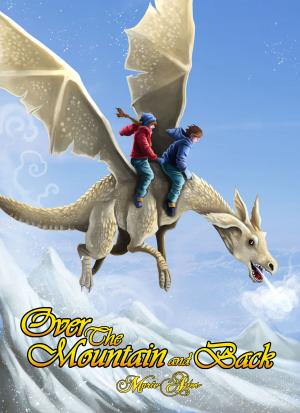 Cover of the book Over the Mountain and Back by Angie Stanton