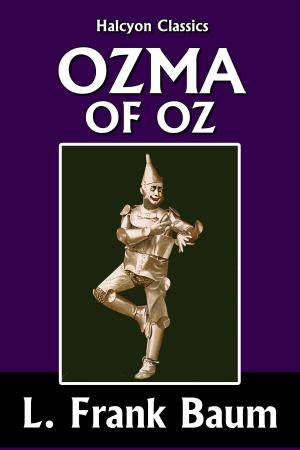 Book cover of Ozma of Oz by L. Frank Baum [Wizard of Oz #3]