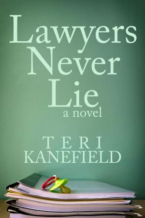 Book cover of Lawyers Never Lie
