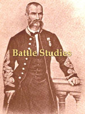 Book cover of Battle Studies, Ancient and Modern Battle, Eighth Edition