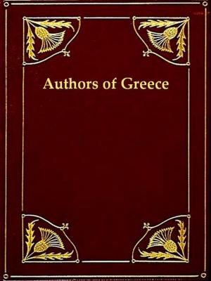 Cover of the book Authors of Greece by Edward Bulwer Lytton
