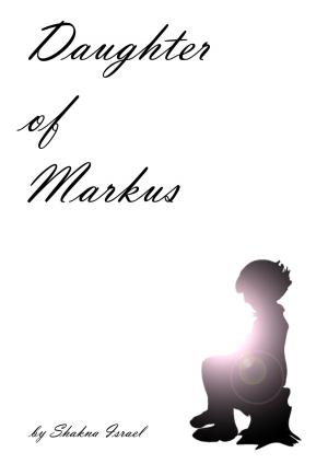 Cover of the book Daughter Of Markus by Muhammad Vandestra