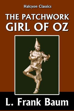 Cover of The Patchwork Girl of Oz by L. Frank Baum [Wizard of Oz #7]