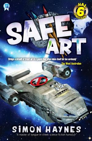 Cover of the book Safe Art by Simon Haynes