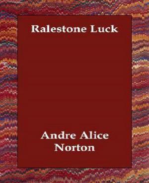 Cover of the book Ralestone Luck by Joseph Fletcher