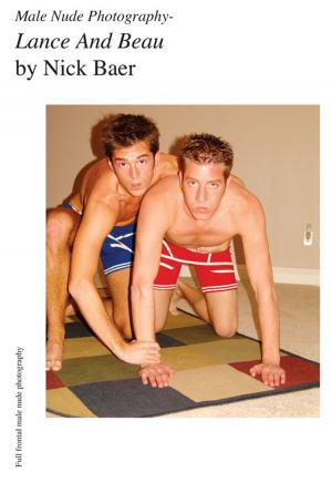 Cover of Male Nude Photography- Lance And Beau