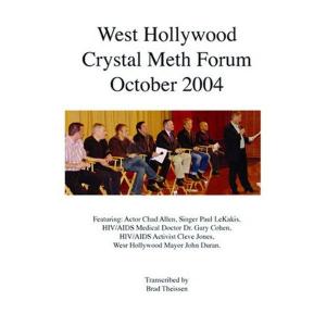 Cover of West Hollywood Crystal Meth Forum 2004
