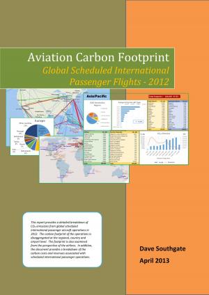 Book cover of Aviation Carbon Footprint: Global Scheduled International Passenger Flights 2012