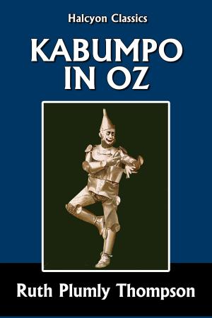 Cover of the book Kabumpo in Oz [Wizard of Oz #16] by John Kendrick Bangs