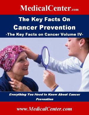 Cover of the book The Key Facts on Cancer Prevention by Sione Michelson