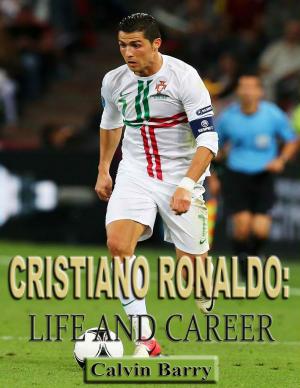 Book cover of Cristiano Ronaldo: Life and Career