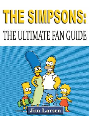 Cover of the book The Simpsons: The Ultimate Fan Guide by Roger Jackson