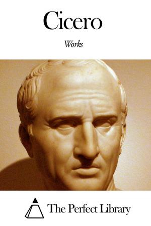 Book cover of Works of Cicero