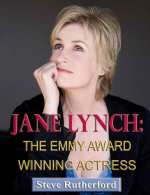 Book cover of Jane Lynch: The Emmy Award Winning Actress