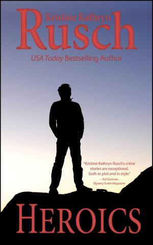 Cover of the book Heroics by Kristine Grayson