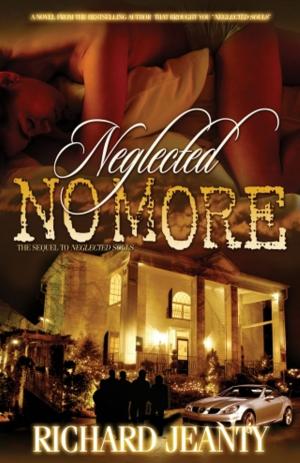 Cover of the book Neglected No More by Jeff Robertson