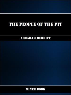 Cover of the book The People of the Pit by Alexandre Dumas
