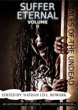 Book cover of Tales of the Undead - Suffer Eternal: volume II