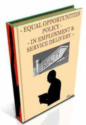 Cover of the book Equal Opportunities Policy In Employment & Service Delivery by Barry Silverstein