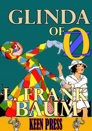Cover of the book Glinda of Oz: Timeless Children Novel by L. Frank Baum