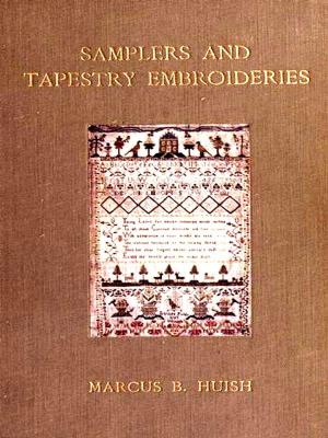 Book cover of Samplers and Tapestry Embroideries, Second Edition