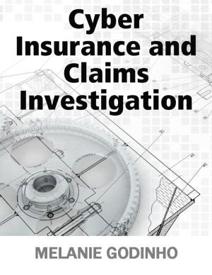 Book cover of Cyber Insurance and Claims Investigation