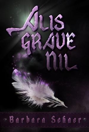 Cover of the book Alis Grave Nil by Janis Jonevs