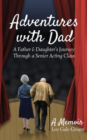 Cover of the book Adventures With Dad by J. Tonzelli