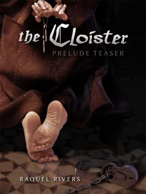 bigCover of the book The Cloister: Prelude Teaser by 