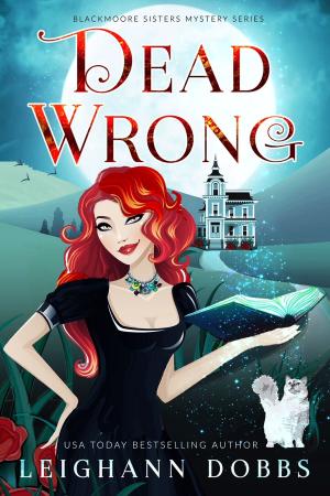 Cover of the book Dead Wrong by R.M. Ferrier