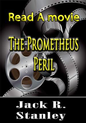 Cover of the book The Prometheus Peril by Rebecca Heflin
