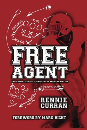 Cover of the book Free Agent by Deidra D. S. Green, Danica N. Worthy, Jamila E. Gomez