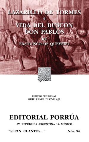 Cover of the book Lazarillo de Tormes - Vida del buscón don Pablos by Arturo Zavala Zavala