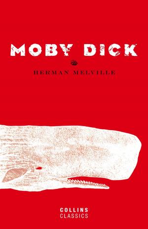 Cover of the book Moby Dick (Collins Classics) by Julia Lawless
