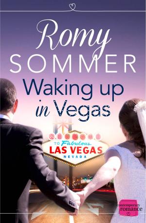 Cover of the book Waking up in Vegas (The Princes of Westerwald, Book 1) by Brian Moss