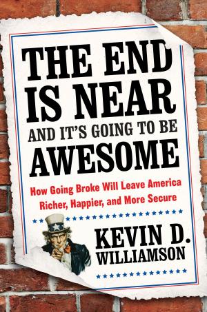 Cover of The End Is Near and It's Going to Be Awesome