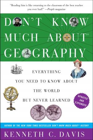 Cover of the book Don't Know Much About Geography by Lynda La Plante