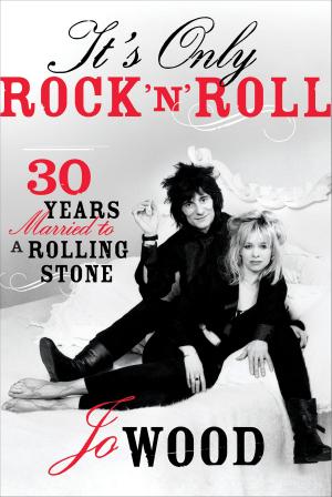 Cover of the book It's Only Rock 'n' Roll by Betty DeGeneres