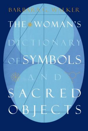 Cover of the book The Woman's Dictionary of Symbols and Sacred Objects by Father Jonathan Morris