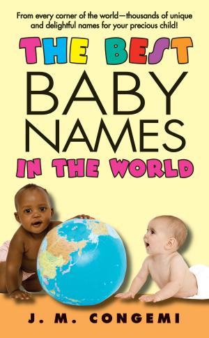 Cover of the book The Best Baby Names in the World by Daniel Mendelsohn