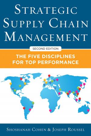 Book cover of Strategic Supply Chain Management: The Five Core Disciplines for Top Performance, Second Editon