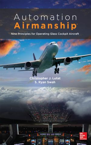 Cover of the book Automation Airmanship: Nine Principles for Operating Glass Cockpit Aircraft by Federal Aviation Administration (FAA)/Aviation Supplies & Academics (ASA)