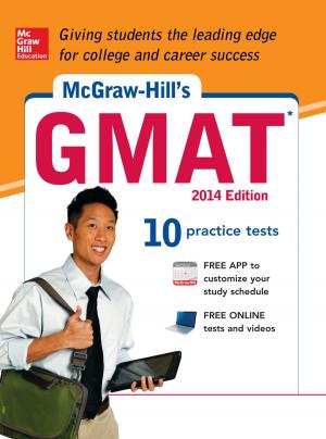 Cover of the book McGraw-Hill's GMAT, 2014 Edition by James H. Liu, Margery L.S. Gass