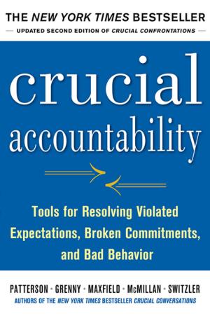 Book cover of Crucial Accountability: Tools for Resolving Violated Expectations, Broken Commitments, and Bad Behavior, Second Edition ( Paperback)