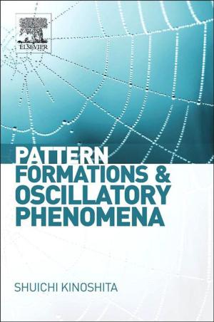Cover of the book Pattern Formations and Oscillatory Phenomena by Bruce G. Miller